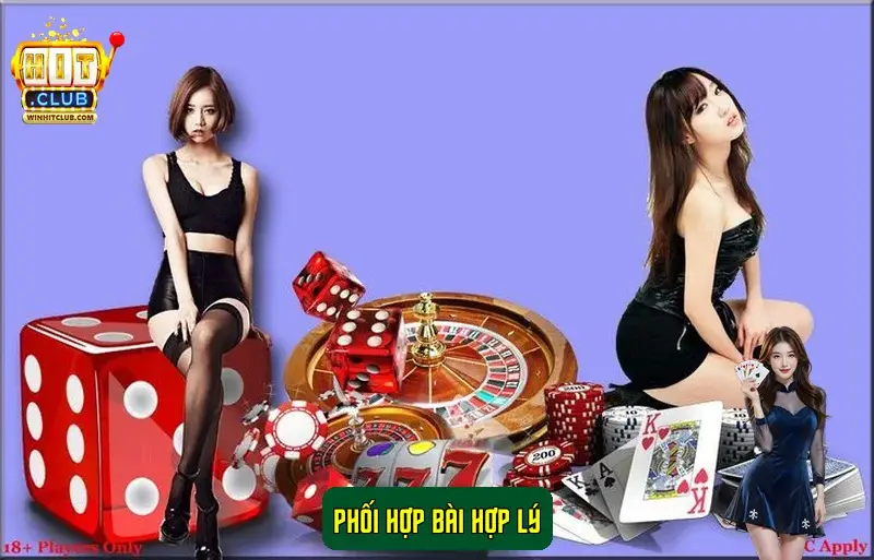 Phối hợp bài hợp lý